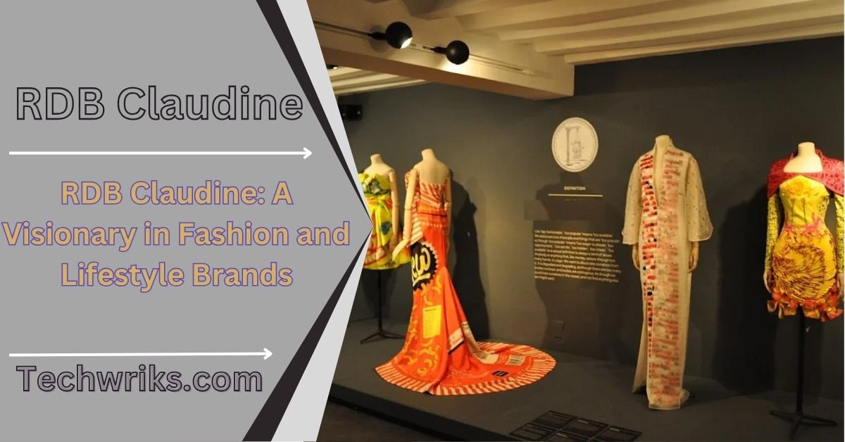 RDB Claudine: A Visionary in Fashion and Lifestyle Brands